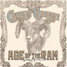 Age Of the Ram - Charley Crockett