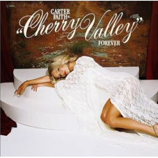 Cherry Valley Forever - Carter Faith Cherry Valley Forever - Carter Faith