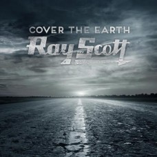 Cover The Earth - Ray Scott