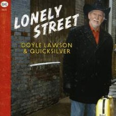 Lonely Street - Doyle Lawson