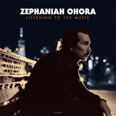 Listening To The Music - Zephaniah Ohora