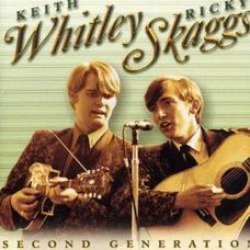 Second Generation Bluegrass (with Keith Whitley) - Ricky Skaggs
