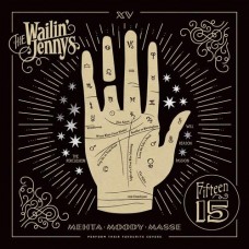 Fifteen - Wailin' Jennys