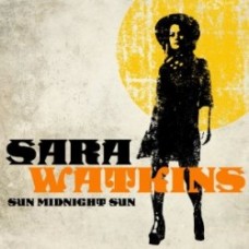 Sun Midnight Sun - Sara Watkins
