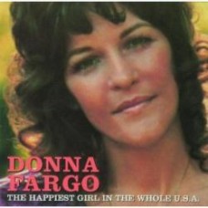 Happiest Girl In The Whole U.S.A. - Donna Fargo