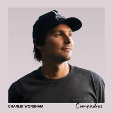 Compadres - Charlie Worsham