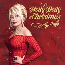 A Holly Dolly Christmas [Ultimate Deluxe Edition] - Dolly Parton