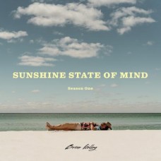 Sunshine State Of Mind - Brian Kelly