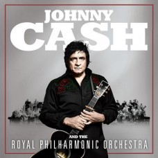 Johnny Cash and the Royal Philharmonic Orchestra - Johnny Cash