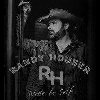 Note To Self - Randy Houser [US Release]