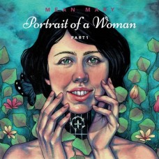 Portrait Of A Woman: Part 1 - Mean Mary