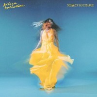 Subject To Change [Limited Edition] - Kelsea Ballerini
