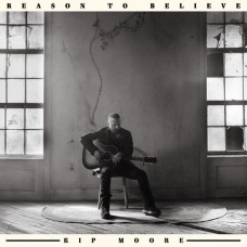 Reason To Believe - Kip Moore
