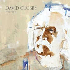 For Free - David Crosby