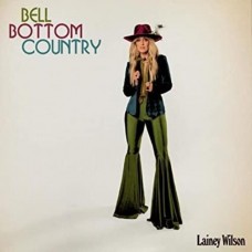 Bell Bottom Country - Lainey Wilson