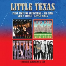 First Time For Everything / Big Time / Kick A Little / Little Texas - Little Texas