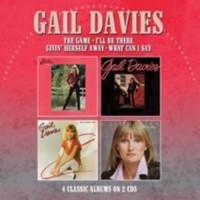 The Game / I'll Be There / Givin' Herself Away / What Can I Say - Gail Davies