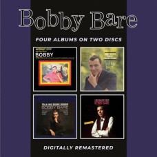 Detroit City & Other Hits / 500 Miles Away From Home / Talk Me Some Sense / A Bird Named Yesterday - Bobby Bare