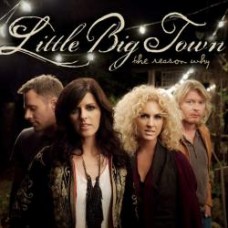 The Reason Why - Little Big Town