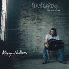 Dangerous: The Double Album - Morgan Wallen