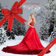 My Gift [Special Edition] - Carrie Underwood
