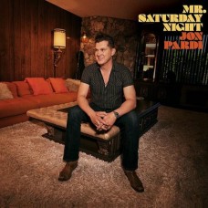 Mr. Saturday Night - Jon Pardi