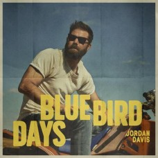 Bluebird Days - Jordan Davis