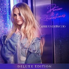 Denim & Rhinestones (Deluxe Edition) - Carrie Underwood