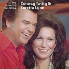 Definitive Collection with Loretta Lynn - Conway Twitty