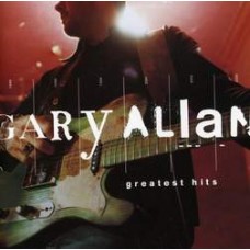 Greatest Hits - Gary Allan