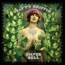 Silver Bell - Patty Griffin