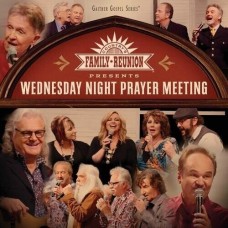 Country Family Reunion: Wednesday Night Prayer Meeting [DVD] - Various Artists