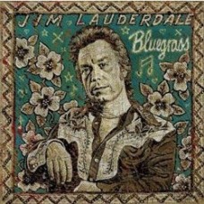 Bluegrass - Jim Lauderdale