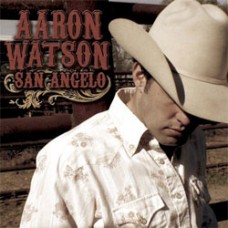 San Angelo - Aaron Watson