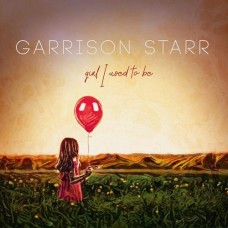 Girl I Used To Be - Garrison Starr