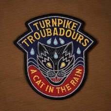 A Cat In The Rain - Turnpike Troubadours