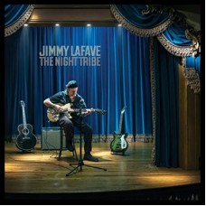 The Night Tribe - Jimmy LaFave