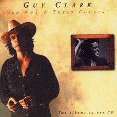 Old No. 1/ Texas Cookin' - Guy Clark