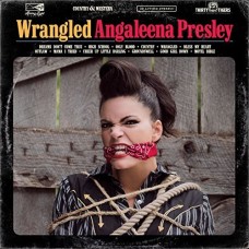 Wrangled - Angaleena Presely