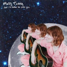 But I'd Rather Be With You - Molly Tuttle