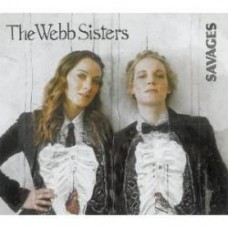 Savages - The Webb Sisters