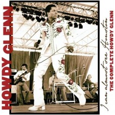 I Can Almost See Houston: The Complete Howdy Glenn - Howdy Glenn
