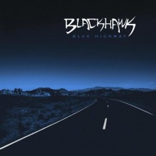 Blue Highway - Blackhawk