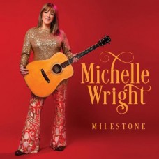 Milestone - Michelle Wright