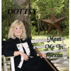 Meet Me In Texas - Dottsy