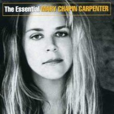Essential - Mary Chapin Carpenter