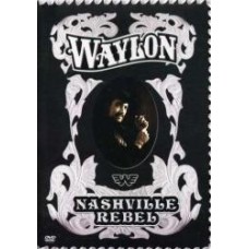 Nashville Rebel [DVD] - Waylon Jennings