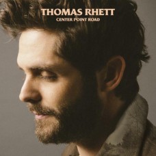 Center Point Road - Thomas Rhett