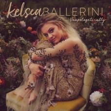 Unapologetically - Kelsea Ballerini