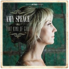 That Kind Of Girl - Amy Speace